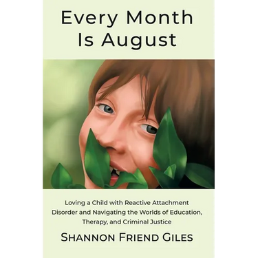 Every Month Is August