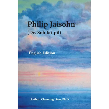 Philip Jaisohn (English Edition)
