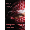 Holy War: A Brady James Mystery