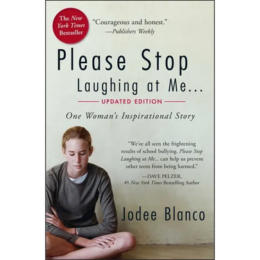 Please Stop Laughing at Me: One Woman's Inspirational Story