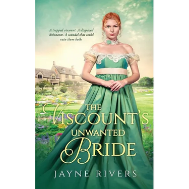 The Viscount's Unwanted Bride