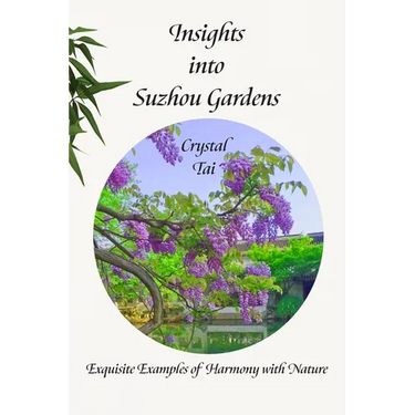 Insights into Suzhou Gardens