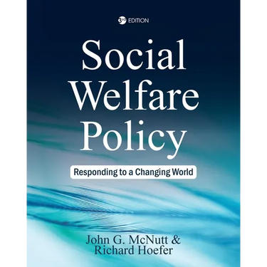 Social Welfare Policy: Responding to a Changing World