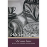 My Turn on the Couch: Our Cancer Journey