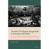 Towards a Posthuman Imagination in Literature and Media: Monsters, Mutants, Aliens, Artificial Beings