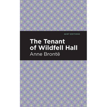 The Tenant of Wildfell Hall