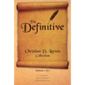 Christian D. Larson - The Definitive Collection - Volume 2 of 6