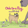 Ode to a Pug: I'm a BIG Dog!