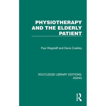 Physiotherapy and the Elderly Patient