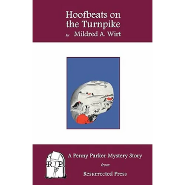 Hoofbeats on the Turnpike: A Penny Parker Mystery Story
