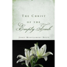 The Christ of the Empty Tomb