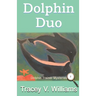 Dolphin Duo