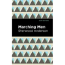 Marching Men