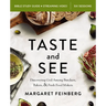 Taste and See Bible Study Guide Plus Streaming Video, Updated Edition: Discovering God Among Butchers, Bakers, and Fresh Food Makers