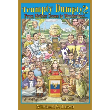 Trumpty Dumpty 2: From Mother Goose to Wonderland...
