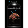 Impossible Bottle: Poems