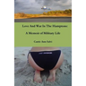 Love And War in The Hamptons: A Memoir of Military Life