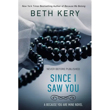 Since I Saw You