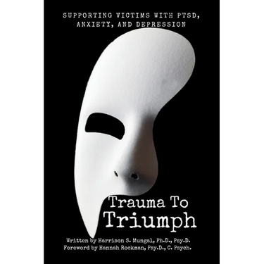 Trauma To Triumph