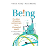 Being! Five Ways of Leading Authentically in Iconnect World