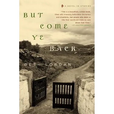 But Come Ye Back: A Novel in Stories