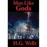Men Like Gods: A Positronic Book