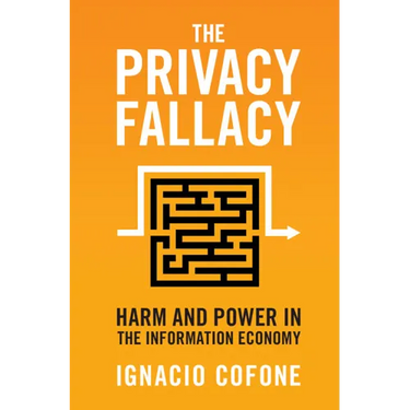 The Privacy Fallacy