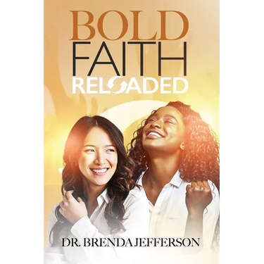 Bold Faith: Reloaded