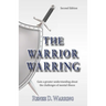 The Warrior Warring