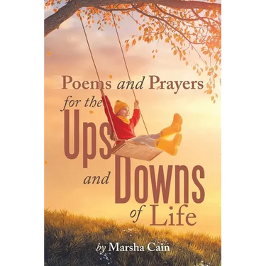 Poems and Prayers for the Ups and Downs of Life