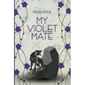 My Violet Mate