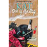 Kat Out of the Bag