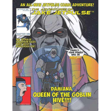 The Adventures of Jake Jetpulse: Queen Of The Goblin Hive