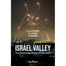 Israel Valley: The Technology Shield of Innovation