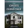 The Ghosts of Glenn Dale