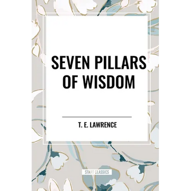 Seven Pillars of Wisdom