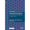Governing the Pandemic: The Politics of Navigating a Mega-Crisis