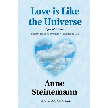 Love is Like the Universe: Special Edition