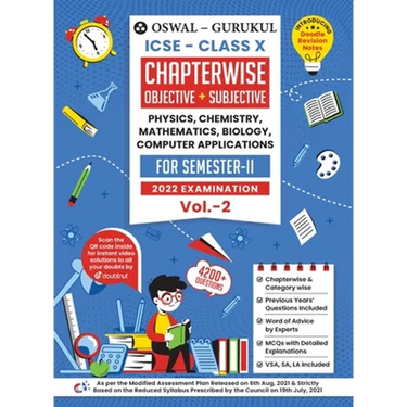 Oswal-Gurukul Chapterwise Objective + Subjective Vol II for Physics, Chemistry, Mathematics, Biology, Computer Applications: ICSE Class 10 for Semeste