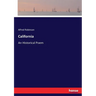 California: An Historical Poem