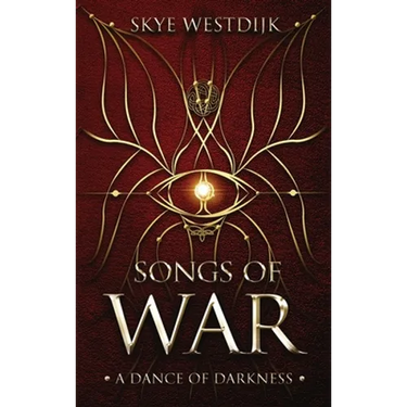 Songs of War: A Dance of Darkness