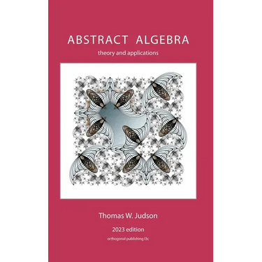 Abstract Algebra: Theory and Applications