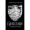 Graveyard Underground Poetry