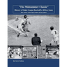 "The Midsummer Classic" History of Major League Baseball's All-Star Game