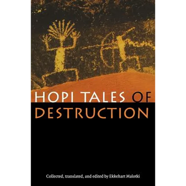 Hopi Tales of Destruction
