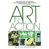 Art in Action: Toward a Christian Aesthetic