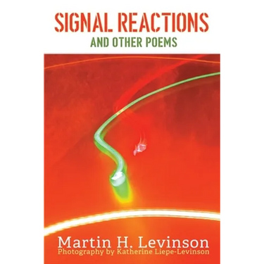 Signal Reactions: And Other Poems