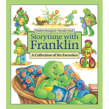 Storytime with Franklin: A Collection of Six Favorites