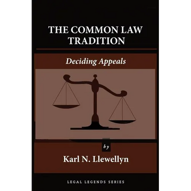 The Common Law Tradition: Deciding Appeals