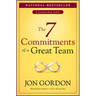 The 7 Commitments of a Great Team